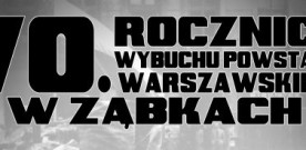 Powstanie: 70. rocznica w Ząbkach