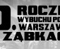 Powstanie: 70. rocznica w Ząbkach
