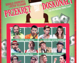 PRZEKRĘT (NIE) DOSKONAŁY – Wspaniała komedia w gwiazdorskiej obsadzie.