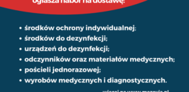 UWAGA PRZEDSIĘBIORCY! SAMORZĄD MAZOWSZA OGŁASZA NABÓR NA DOSTAWĘ ŚRODKÓW OCHRONY OSOBISTEJ