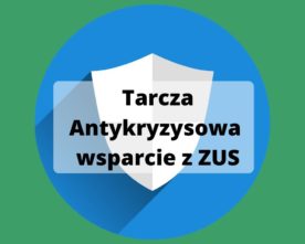 Tarcza Antykryzysowa – wsparcie z ZUS