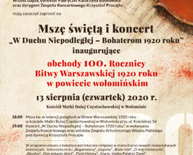 Koncert Inaugurujący obchody Bitwy Warszawskiej 1920 roku