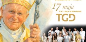 Koncert Papieski w Wołominie – uczcijmy 105. rocznicę urodzin św. Jana Pawła II