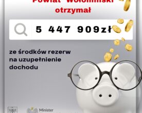 Finansowy zastrzyk dla Powiatu
