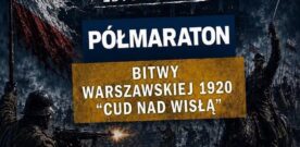 Nocny półmaraton śladami historii